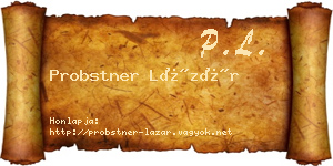 Probstner Lázár névjegykártya